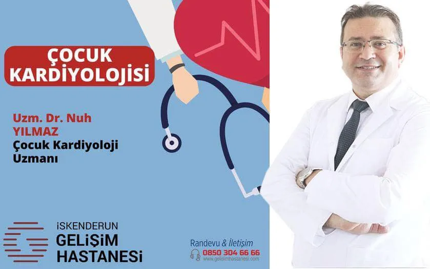 ÇOCUK KARDİYOLOJİSİNDE ‘GELİŞİM’ ZAMANI