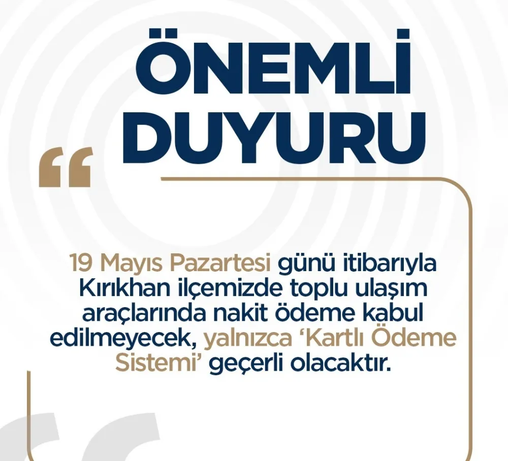 KIRIKHAN’DA 19 MAYIS’TA NAKİT ÖDEME DÖNEMİ SONA ERİYOR