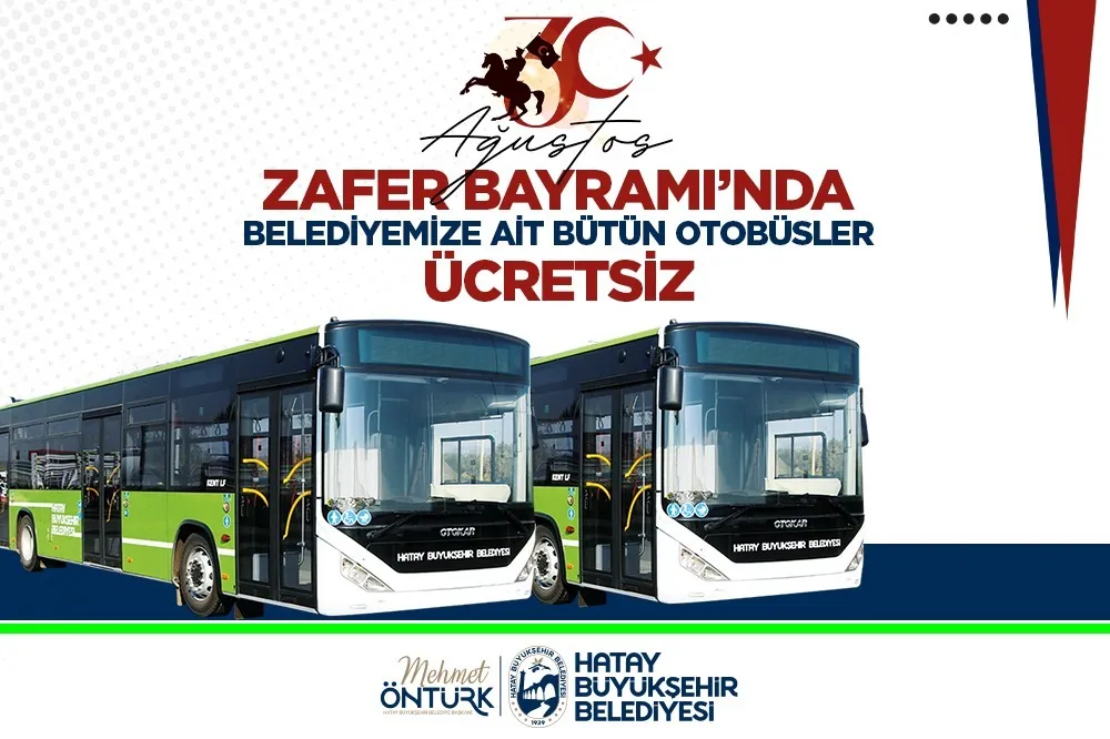 ZAFER BAYRAMI’NDA HBB OTOBÜSLERİ ÜCRETSİZ OLACAK  